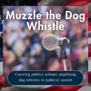 This is an image of a microphone and the colors of the American flag that says "Muzzle the Dog Whistle"